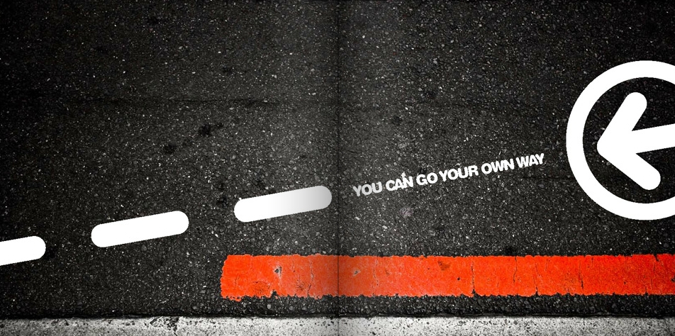 Go your own way!