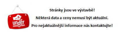 Stránky jsou ve výstavbě. Některé informace nemusí být aktuální. Pro přesné informace nás kontaktujte!